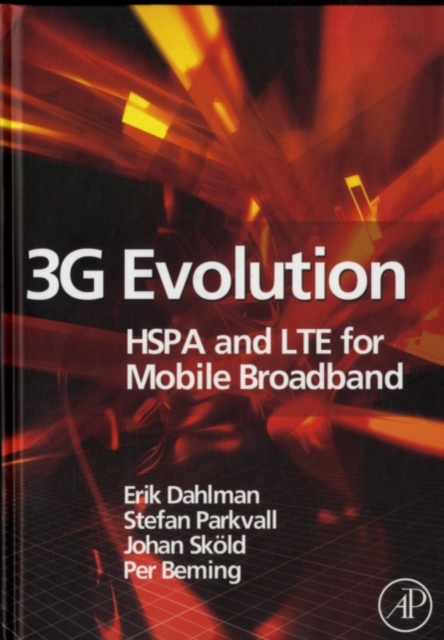 3G Evolution : HSPA and LTE for Mobile Broadband, PDF eBook