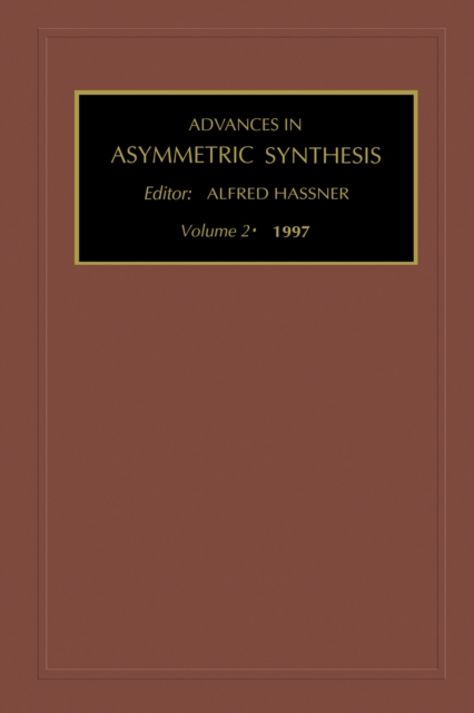 Advances in Asymmetric Synthesis, PDF eBook