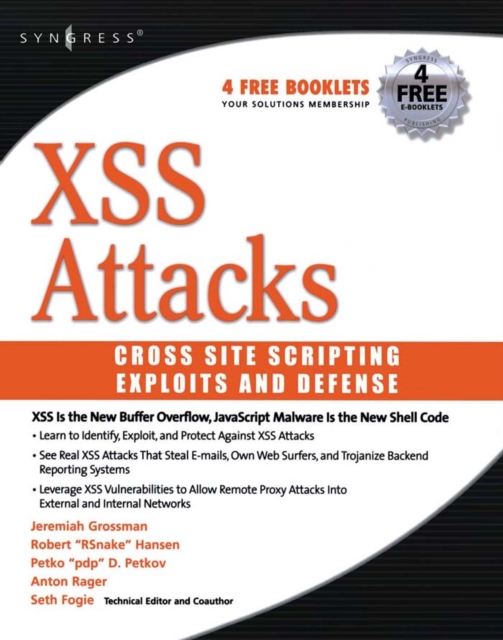 XSS Attacks : Cross Site Scripting Exploits and Defense, PDF eBook