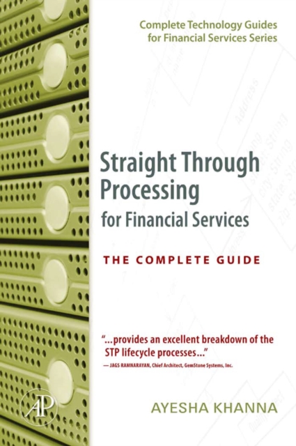 Straight Through Processing for Financial Services : The Complete Guide, PDF eBook