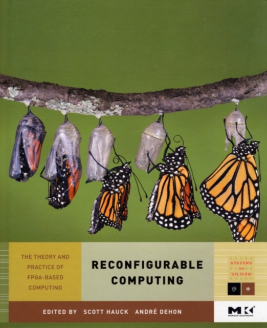 Reconfigurable Computing : The Theory and Practice of FPGA-Based Computation, PDF eBook