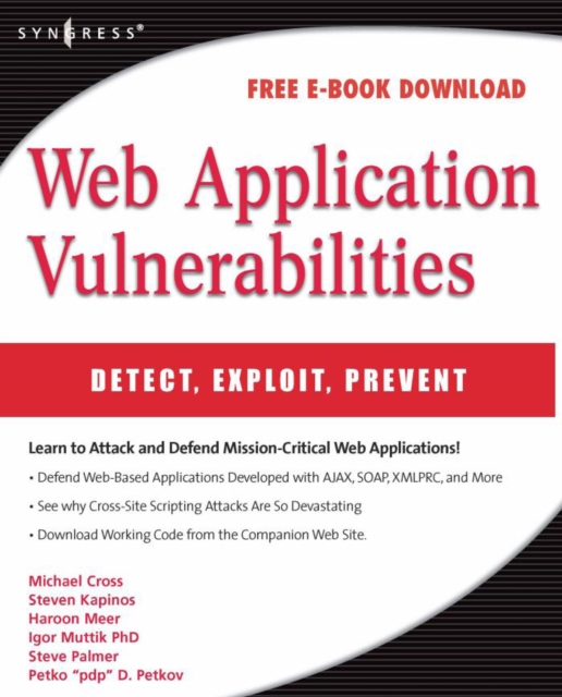 Web Application Vulnerabilities : Detect, Exploit, Prevent, PDF eBook