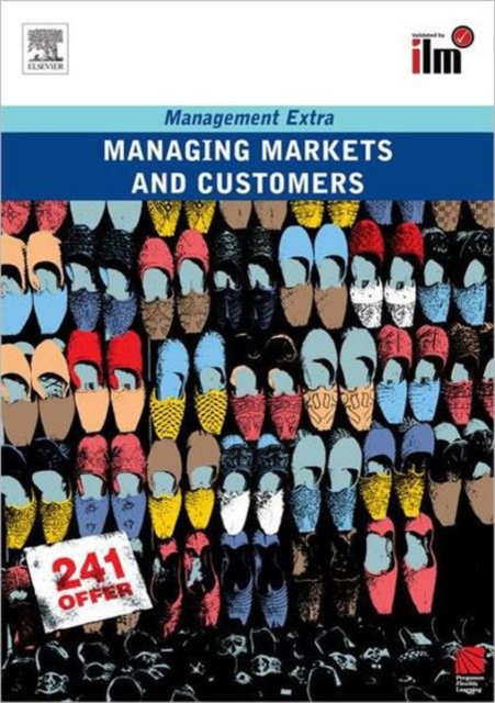 Managing Markets and Customers : Revised Edition, Paperback / softback Book