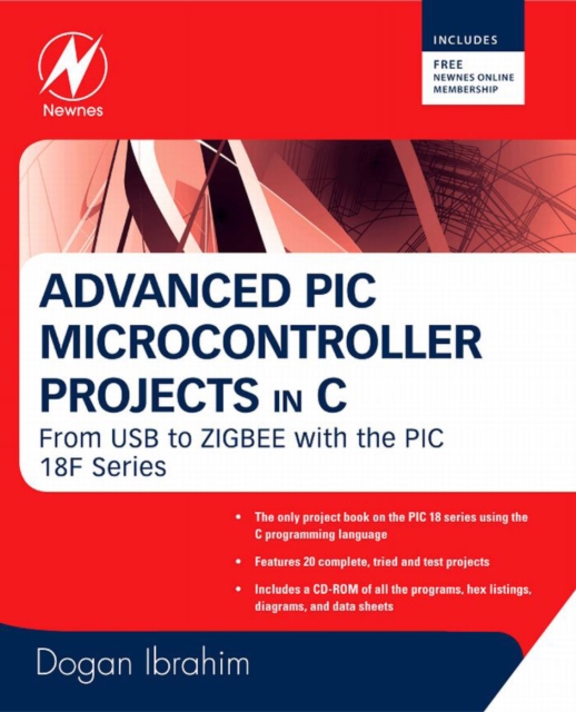 Advanced PIC Microcontroller Projects in C : From USB to RTOS with the PIC 18F Series, PDF eBook