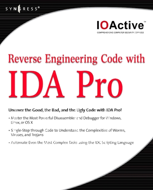 Reverse Engineering Code with IDA Pro, PDF eBook