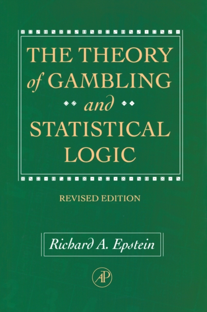The Theory of Gambling and Statistical Logic, Revised Edition, PDF eBook