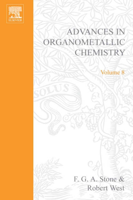 Advances in Organometallic Chemistry, PDF eBook