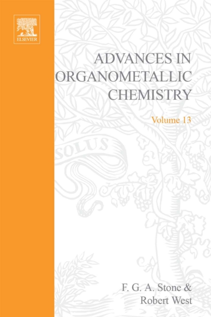 Advances in Organometallic Chemistry, PDF eBook