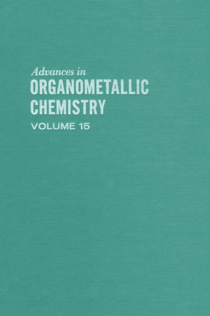 Advances in Organometallic Chemistry, PDF eBook