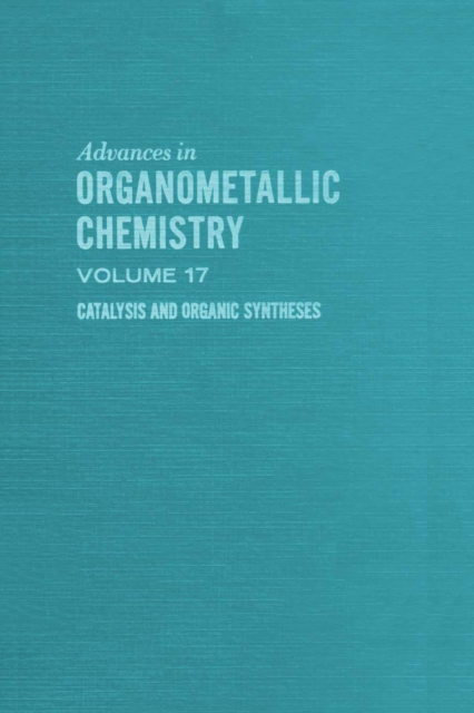 Advances in Organometallic Chemistry, PDF eBook