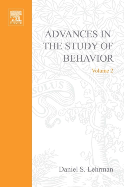 Advances in the Study of Behavior, PDF eBook