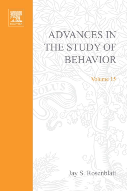 Advances in the Study of Behavior, PDF eBook