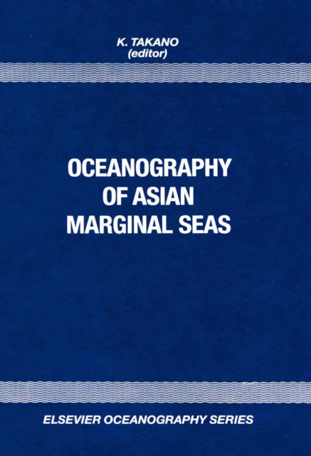 Oceanography of Asian Marginal Seas, PDF eBook