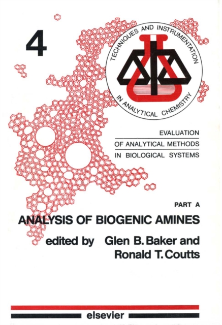 Evaluation of Analytical Methods in Biological Systems : Part A, PDF eBook