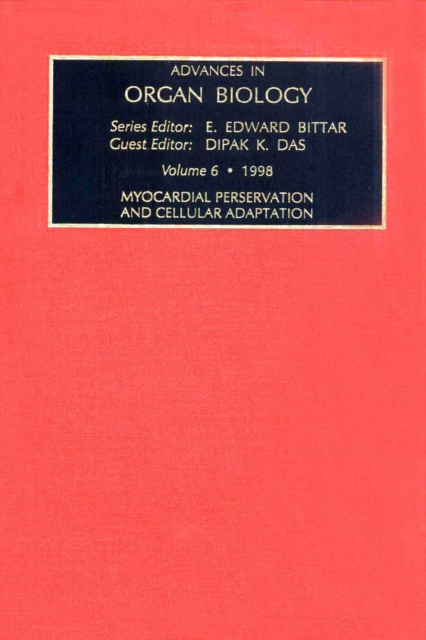 Myocardial Preservation and Cellular Adaptation, PDF eBook