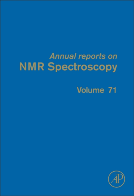 Annual Reports on NMR Spectroscopy : Volume 71, Hardback Book