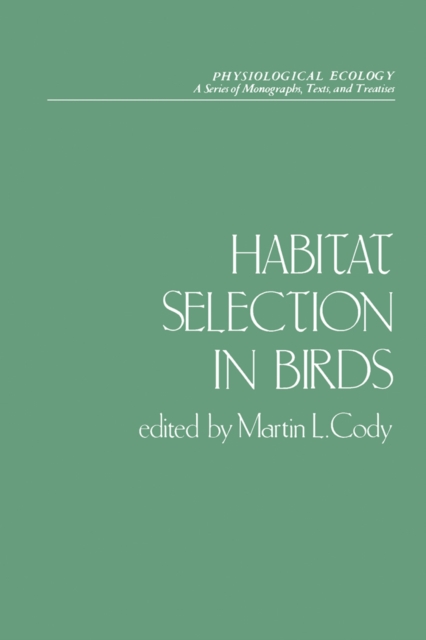 Habitat Selection in Birds, PDF eBook