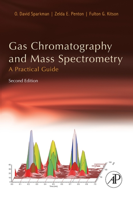 Gas Chromatography and Mass Spectrometry: A Practical Guide, EPUB eBook