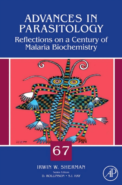 Reflections on a Century of Malaria Biochemistry, PDF eBook
