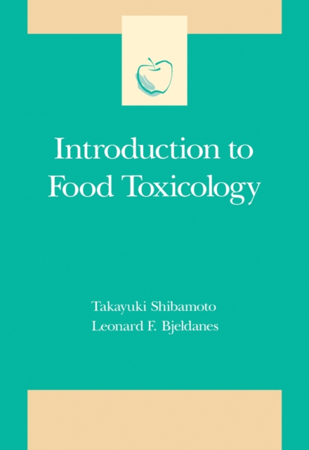 Introduction to Food Toxicology, PDF eBook