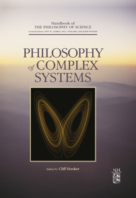 Philosophy of Complex Systems, PDF eBook