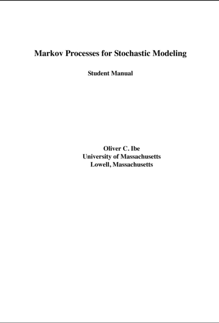 Student Solutions Manual for Markov Processes for Stochastic Modeling, PDF eBook
