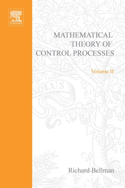 Introduction to the Mathematical Theory of Control Processes: Nonlinear Processes v. 2, PDF eBook