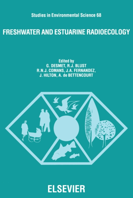 Freshwater and Estuarine Radioecology, PDF eBook