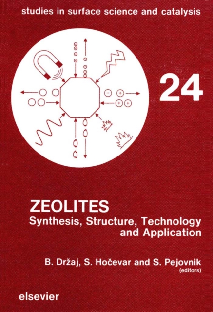 Zeolites : Synthesis, Structure, Technology and Application, PDF eBook