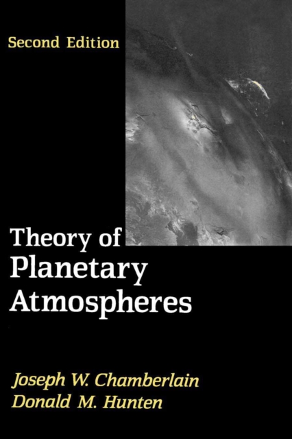 Theory of Planetary Atmospheres : An Introduction to Their Physics and Chemistry, PDF eBook