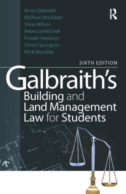 Galbraith's Building and Land Management Law for Students, Paperback / softback Book