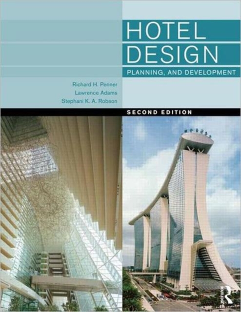 Hotel Design, Planning and Development, Hardback Book