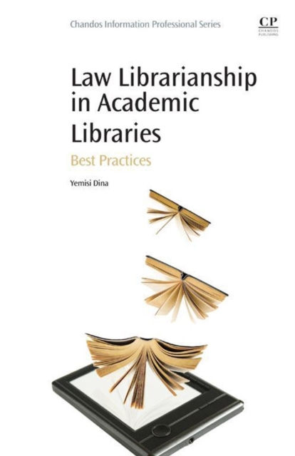 Law Librarianship in Academic Libraries : Best Practices, Paperback / softback Book
