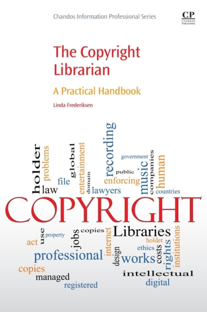 The Copyright Librarian : A Practical Handbook, Paperback / softback Book