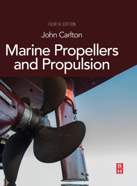Marine Propellers and Propulsion, Hardback Book