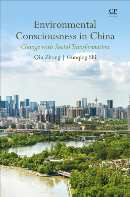 Environmental Consciousness in China : Change with Social Transformation, Paperback / softback Book