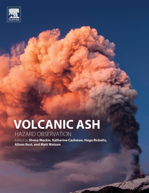 Volcanic Ash : Hazard Observation, Paperback / softback Book