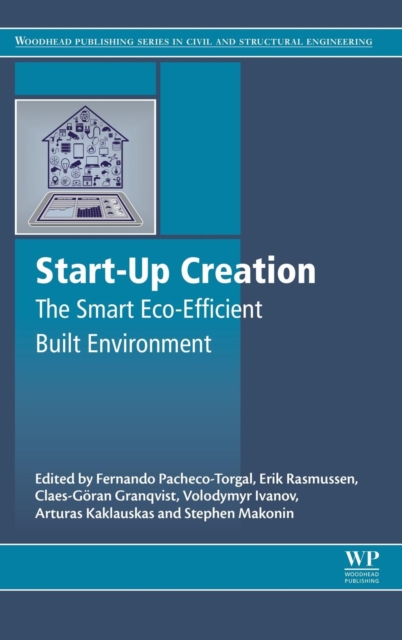 Start-Up Creation : The Smart Eco-efficient Built Environment, Hardback Book