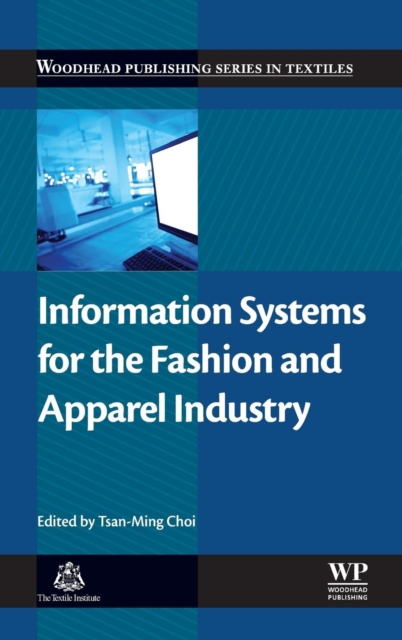 Information Systems for the Fashion and Apparel Industry, Hardback Book