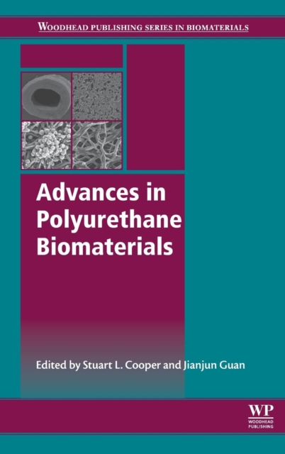 Advances in Polyurethane Biomaterials, Hardback Book