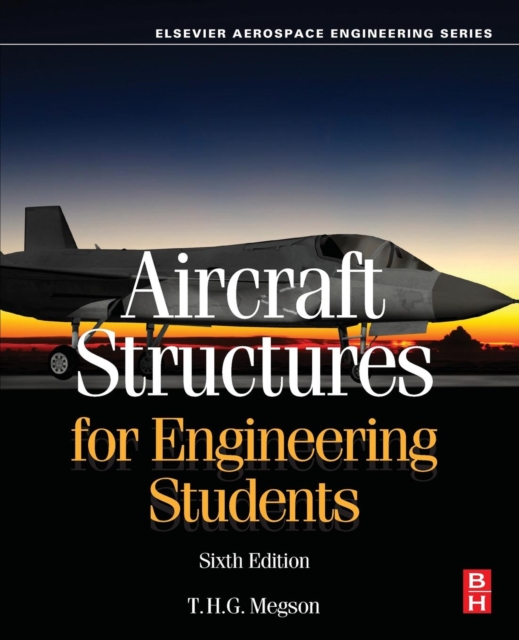 Aircraft Structures for Engineering Students, Paperback / softback Book