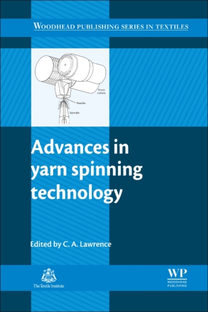 Advances in Yarn Spinning Technology, Paperback / softback Book