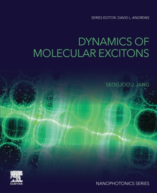 Dynamics of Molecular Excitons, Paperback / softback Book