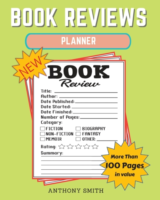 New !! Book Reviews Planner : The Ultimate Organizer For Your Existing & Future Book Library! Planner Activity Book, Paperback / softback Book