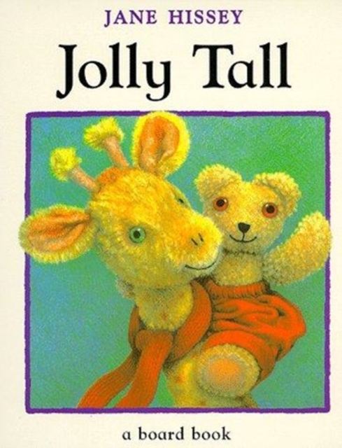 Jolly Tall, Board book Book
