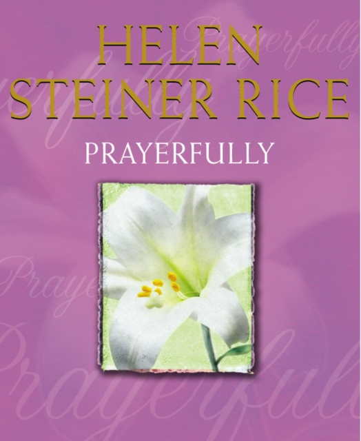 Prayerfully, Hardback Book