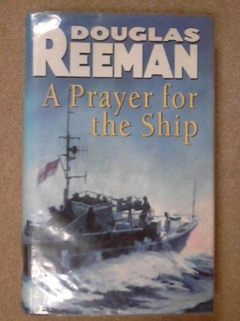 A Prayer for the Ship, Hardback Book