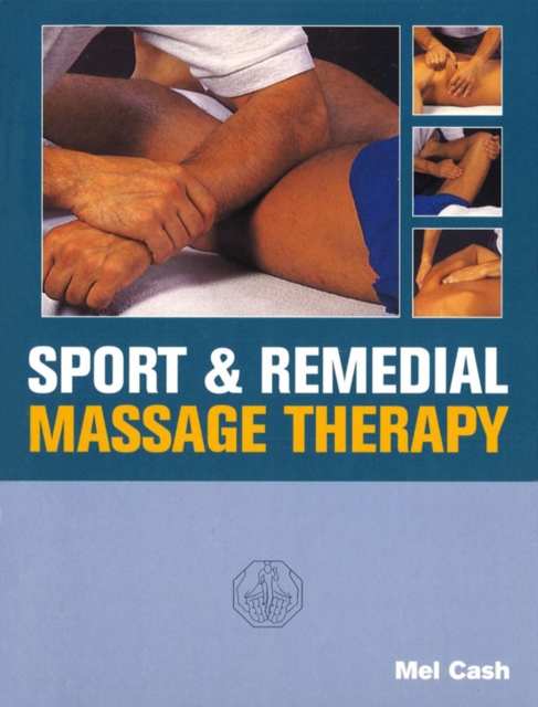 Sports And Remedial Massage Therapy, Paperback / softback Book