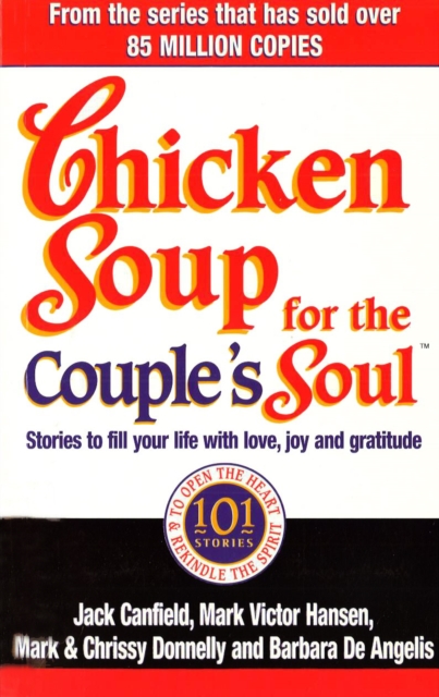 Chicken Soup For The Couple's Soul, Paperback / softback Book