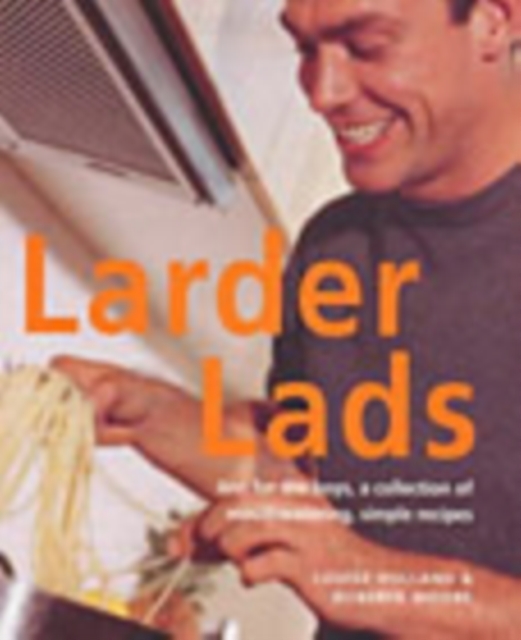 Larder Lads, Paperback / softback Book